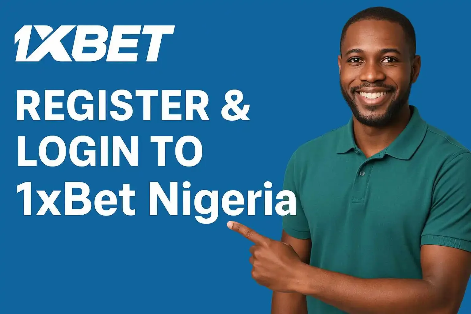 1xBet Nigeria Guide — Live betting when the network is against you